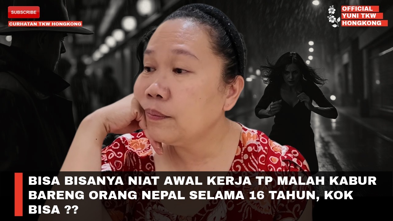 BISA BISANYA NIAT AWAL KERJA TP MALAH KABUR BARENG ORANG NEPAL SELAMA 16 TAHUN, KOK BISA ??
