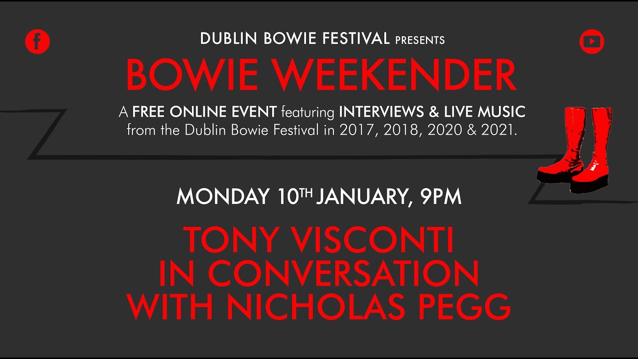 BOWIE WEEKENDER Tony Visconti in conversation with Nicholas Pegg.