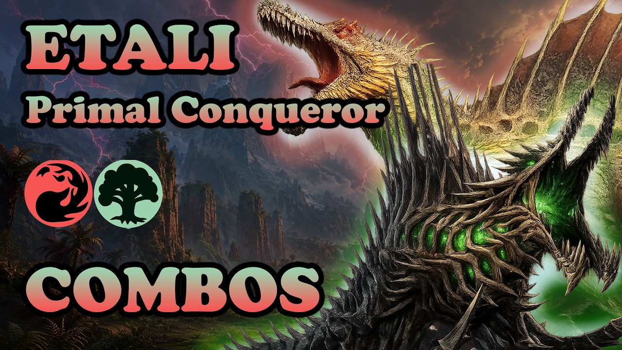 Featured Commander: Etali, Primal Conqueror - Episode 039
