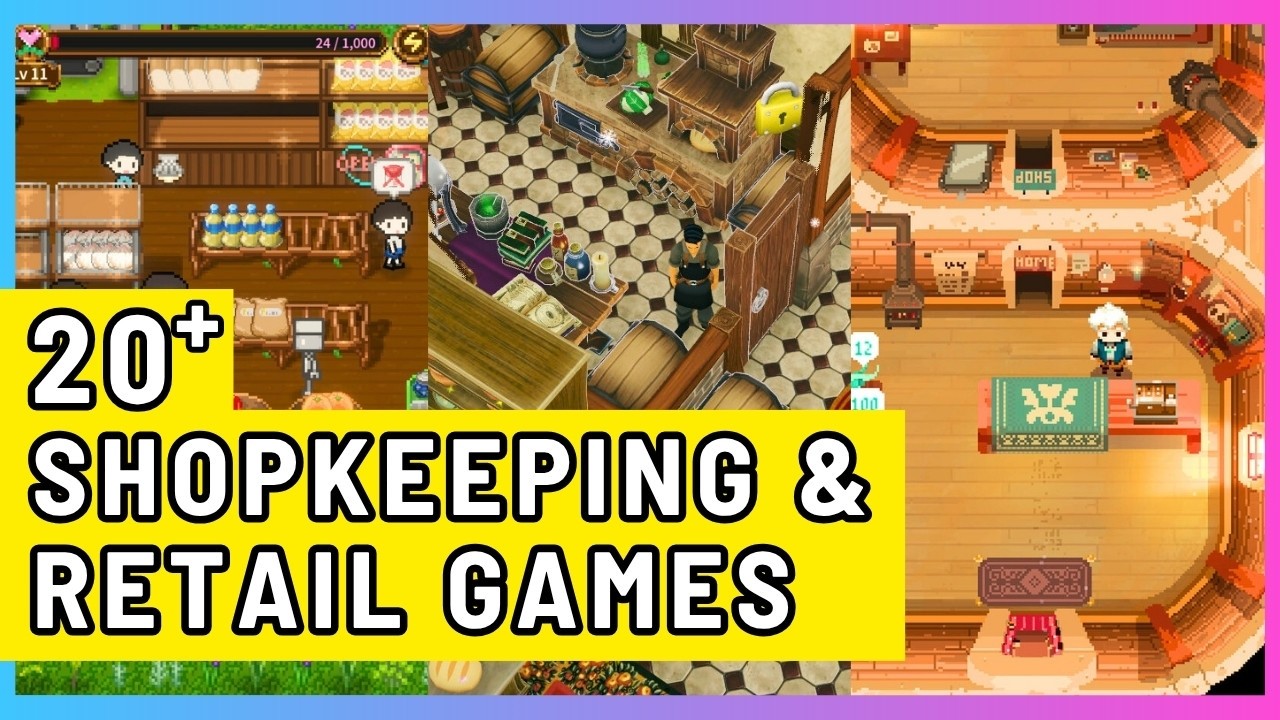 20 best SHOPKEEPING simulation & management games for PC
