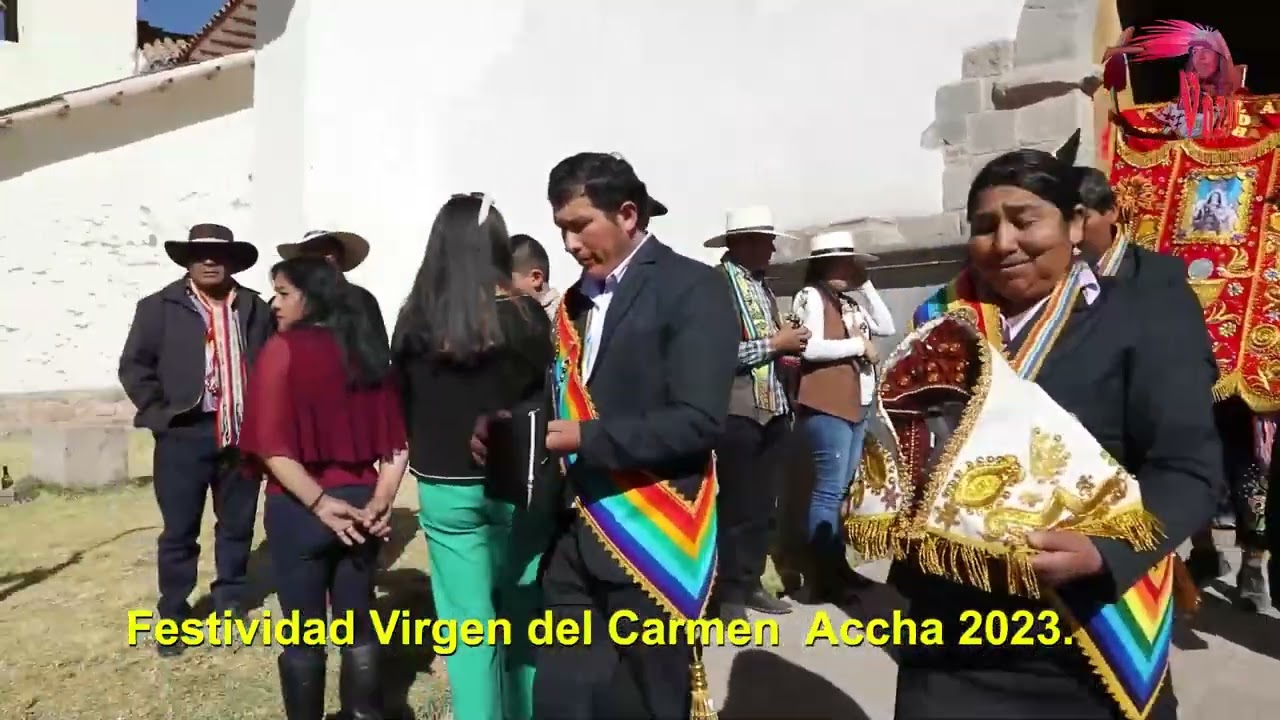 FIESTA PATRONAL VIRGEN DEL CARMEN ACCHA 2023