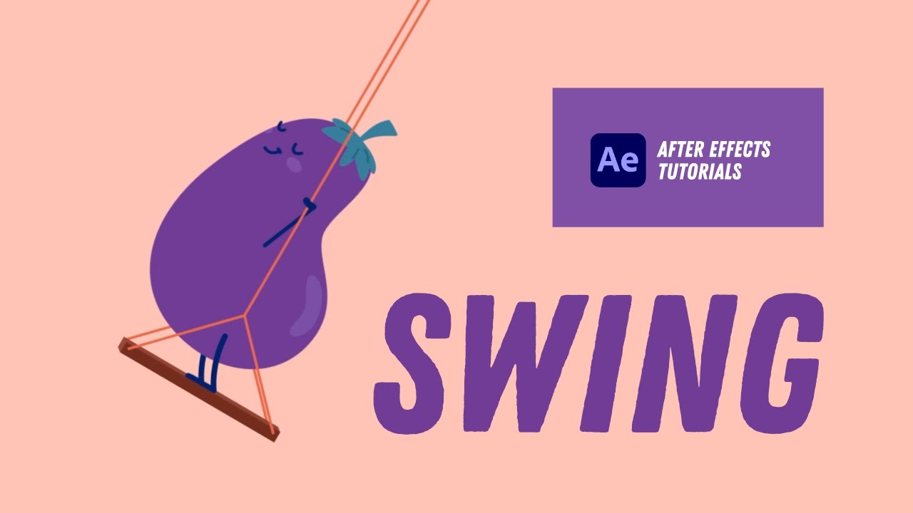 Swing Animation - After Effects Tutorial #38