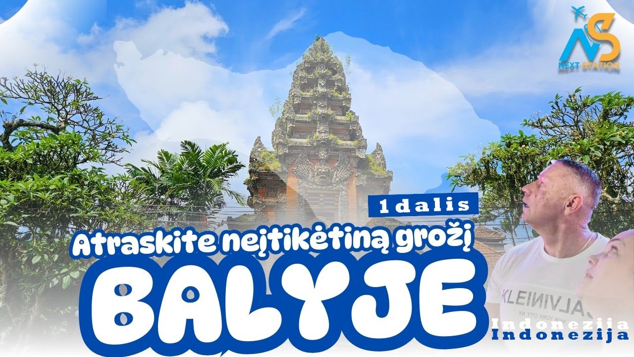 Sveikas, Bali. Indonezija. 1 dalis