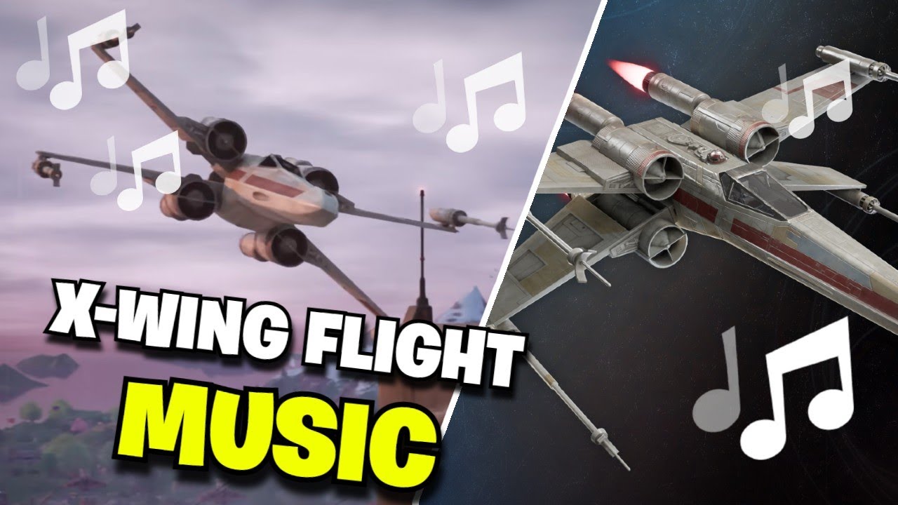 Fortnite | X-WING FLIGHT MUSIC - Ch6 MS1 Star Wars