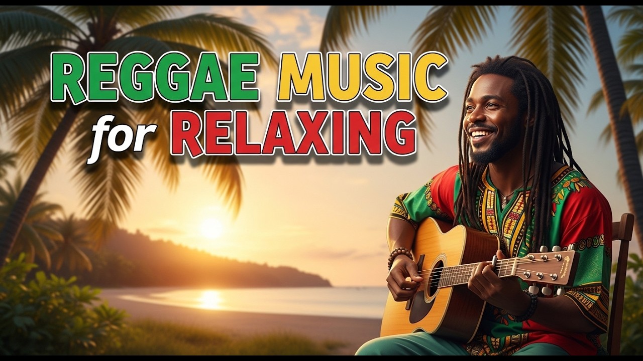 Peaceful Groove Reggae Music Playlist for Long Play Comfort and Smooth Island Energy