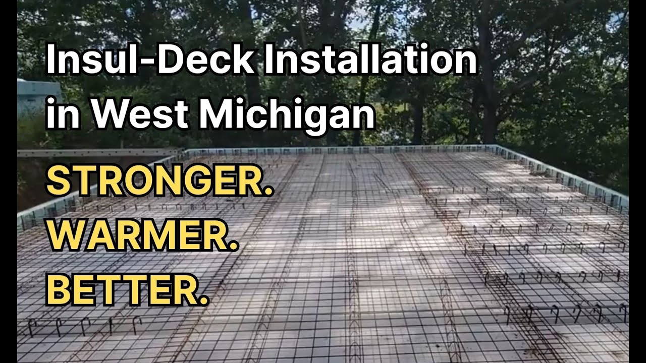 Installing Insul-Deck in West Michigan: Stronger, Warmer & Smarter Homes