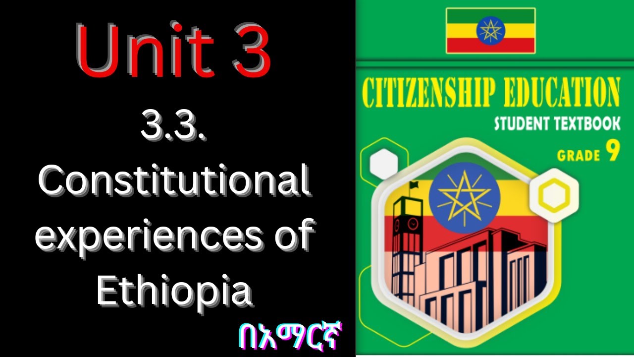 3.3. Constitutional experiences of Ethiopia
