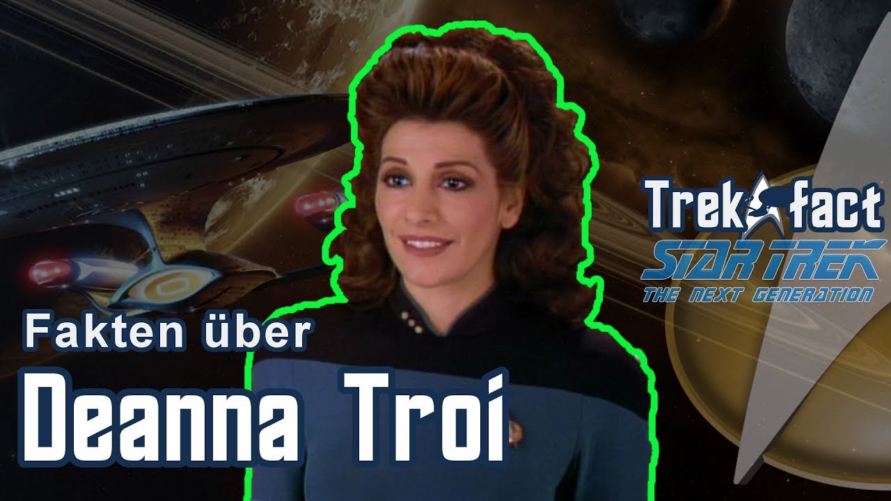 Fakten zu DEANNA TROI ihren jungen Jahren