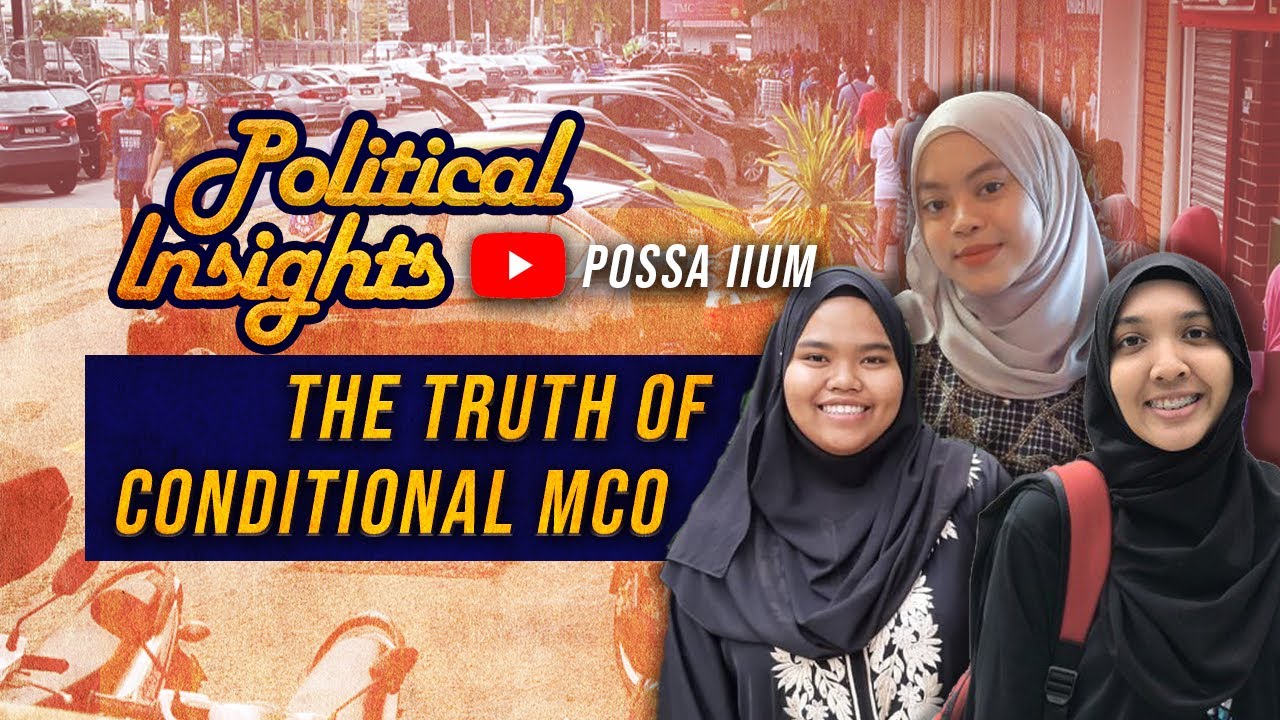 the truth of CONDITIONAL MOVEMENT CONTROL ORDER in Malaysia [POLITICAL INSIGHTS SEASON FINALE  ep 5]