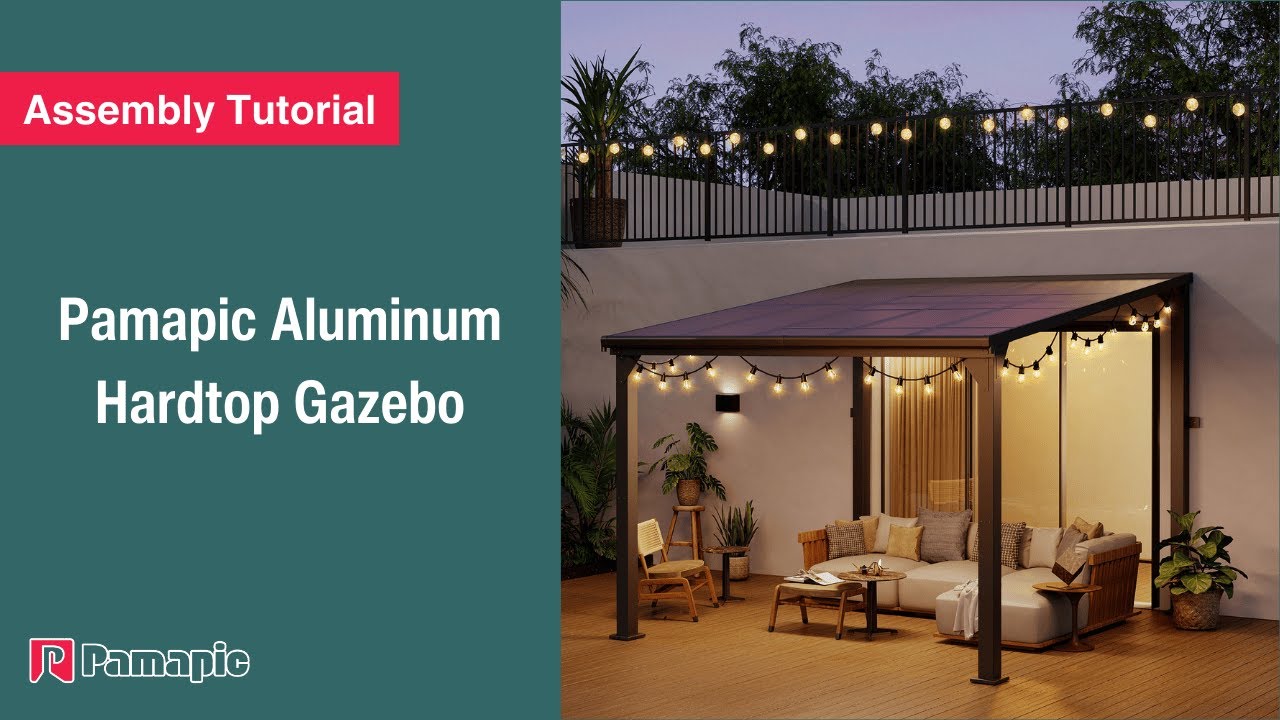 [Assembly Tutorial] Pamapic Aluminum Hardtop Gazebo | Step-by-Step Setup Guide
