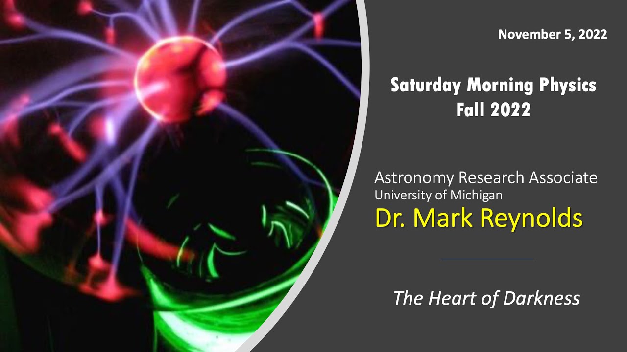 Saturday Morning Physics - 11/05/2022