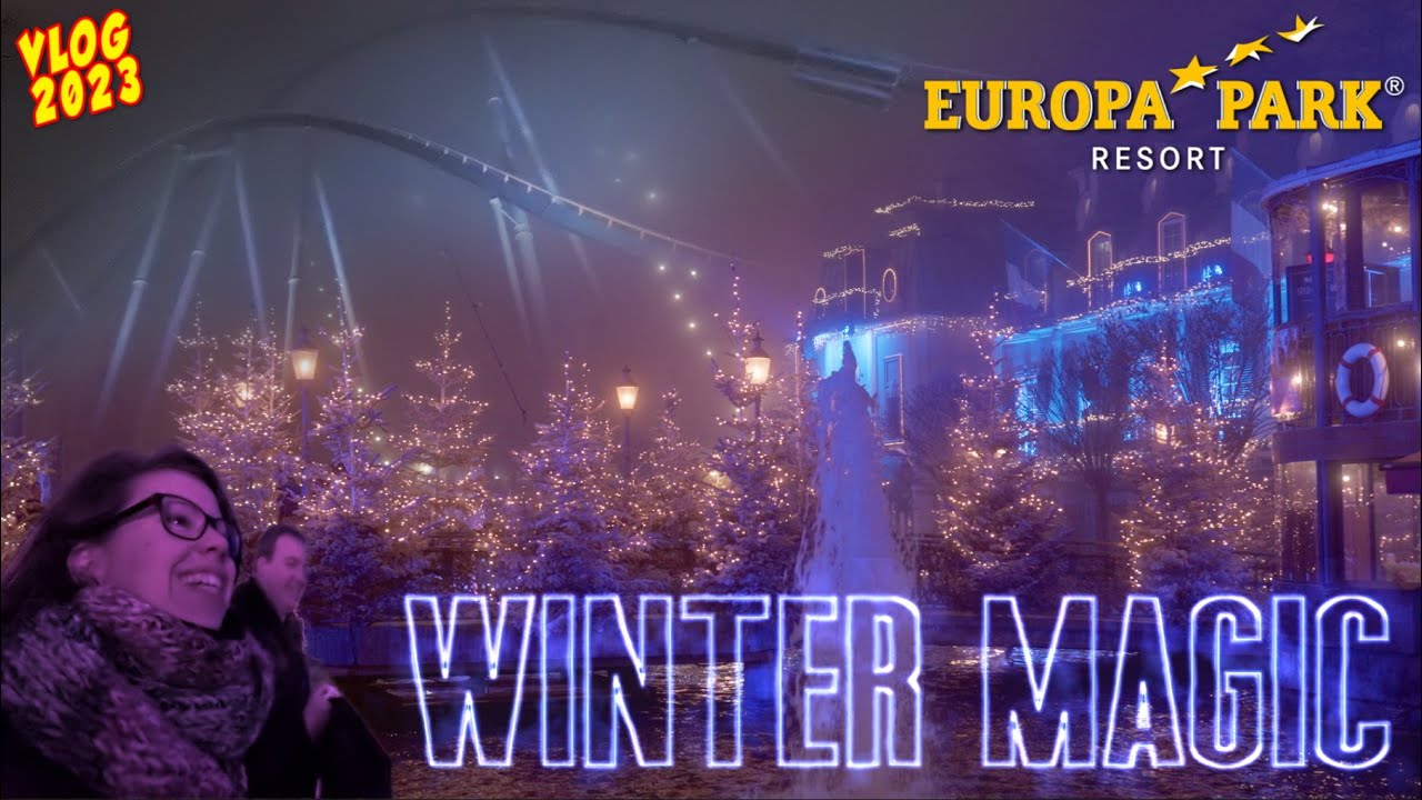 Europa Park Winter Magic is BEAUTIFUL! Night Rides & Mulled Wine | Vlog & Review | December 2023