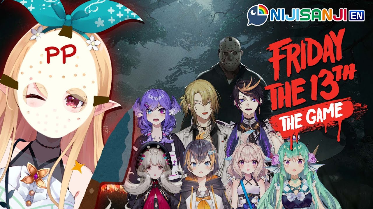 【FRIDAY THE 13TH COLLAB】you and your friends are dead【NIJISANJI EN | Pomu Rainpuff】