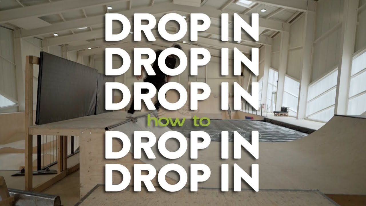 SKATEBOARD: DROP IN - ALAÏA TUTO