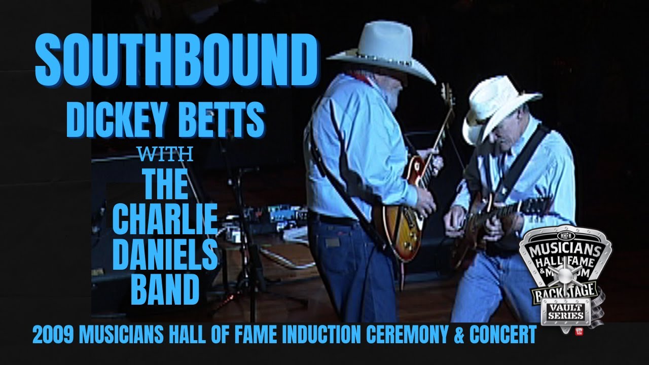 Southbound by Dickey Betts with The Charlie Daniels Band.
