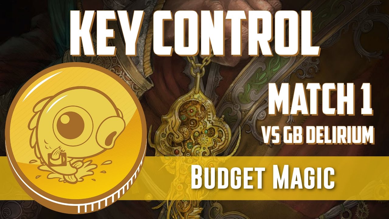 Budget Magic: UB Key Control vs GB Delirium (Match 1)