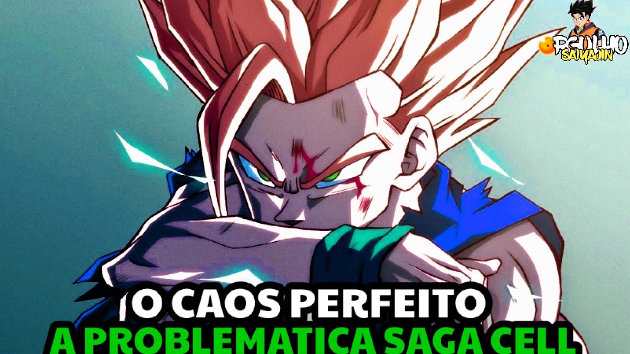 ANALISANDO A SAGA CELL! A SAGA QUE TINHA TUDO PARA DAR ERRADO.. MAS SE TORNOU A MELHOR DE TODAS