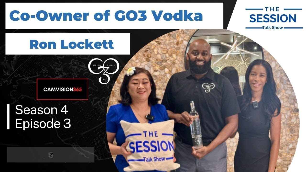 Ron Lockett Promotes and Celebrates GO3VODKA  and JUNETEENTH on The Session Talk Show
