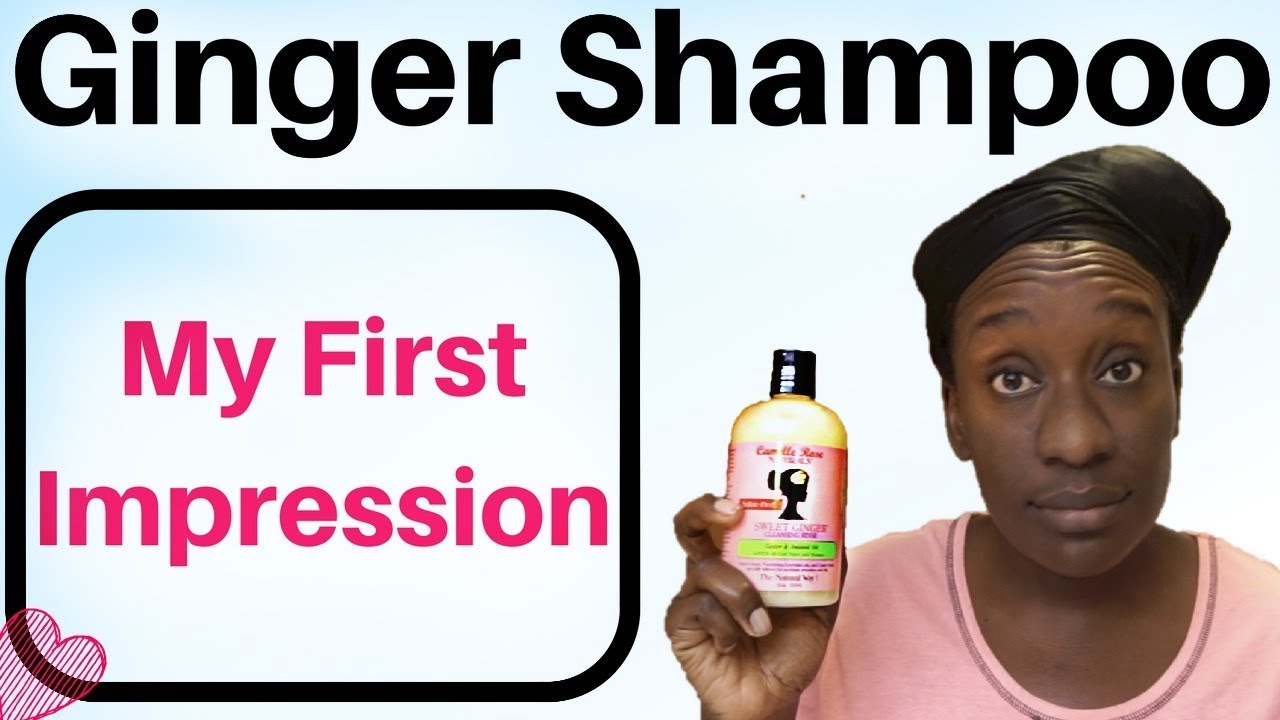 Camille Rose Sweet Ginger Cleanser 4c Natural Hair | First Impression