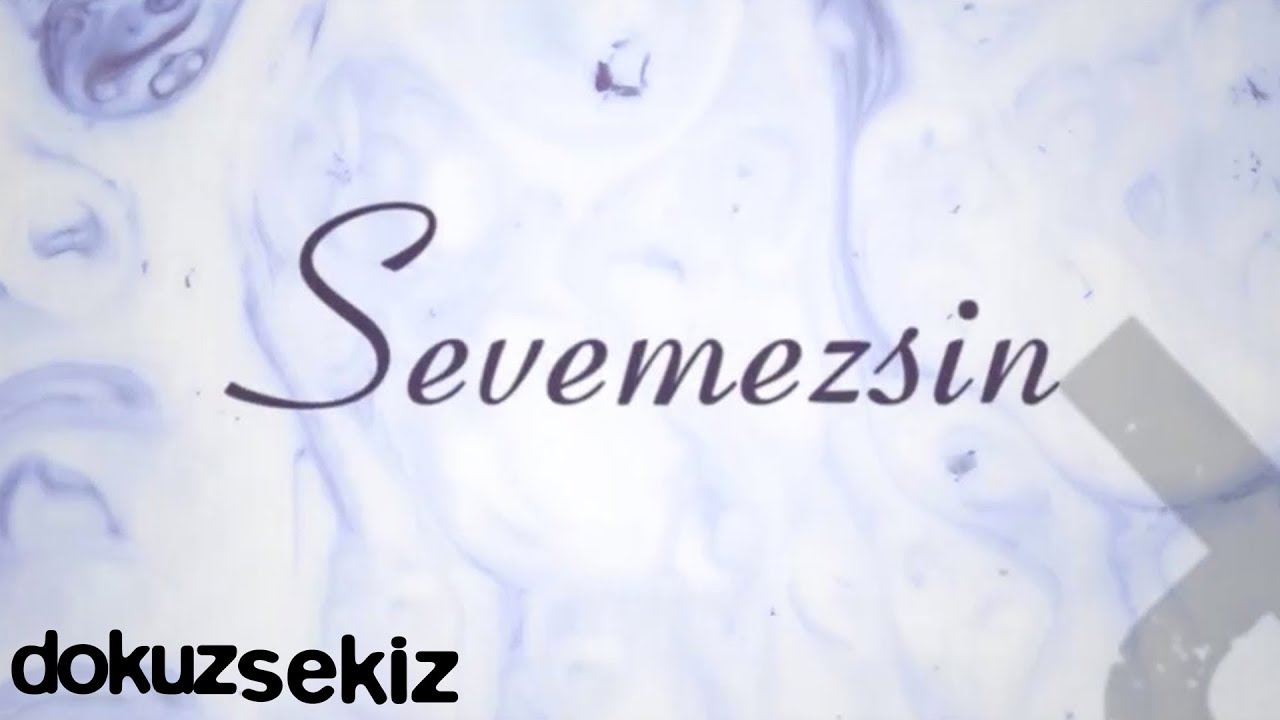 Pera - Sevemezsin (Lyric Video)
