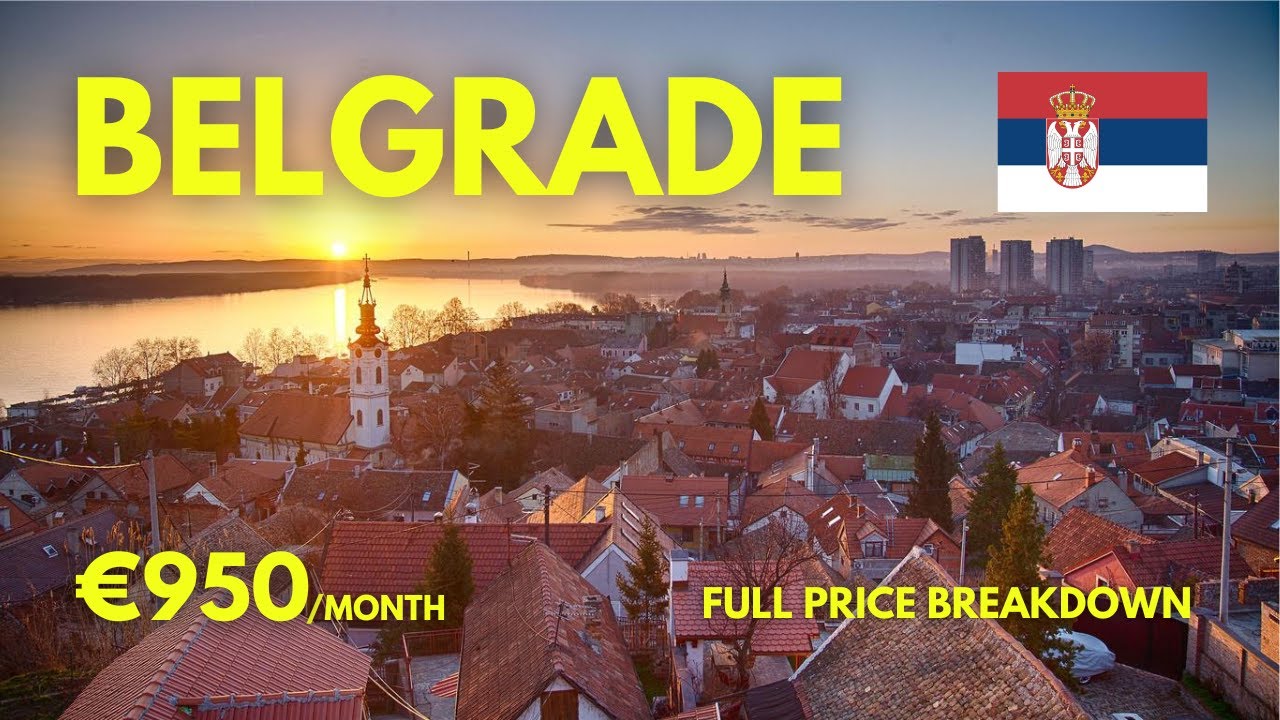 Cost of Living in Belgrade, Serbia | FULL Price Breakdown