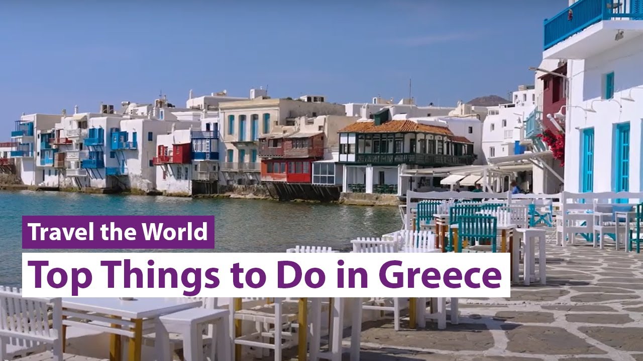 Things to do in Greece