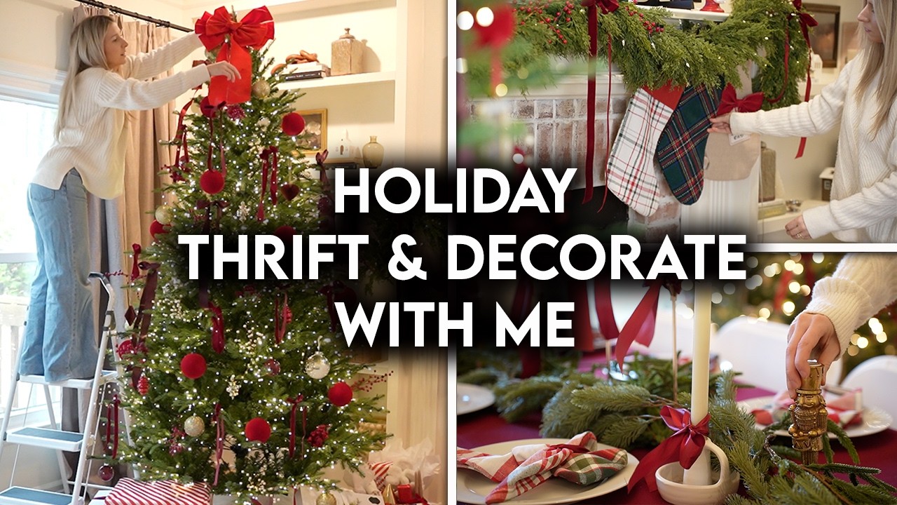 HOLIDAY THRIFT + DECORATE WITH ME | CHRISTMAS HOSTING ESSENTIALS