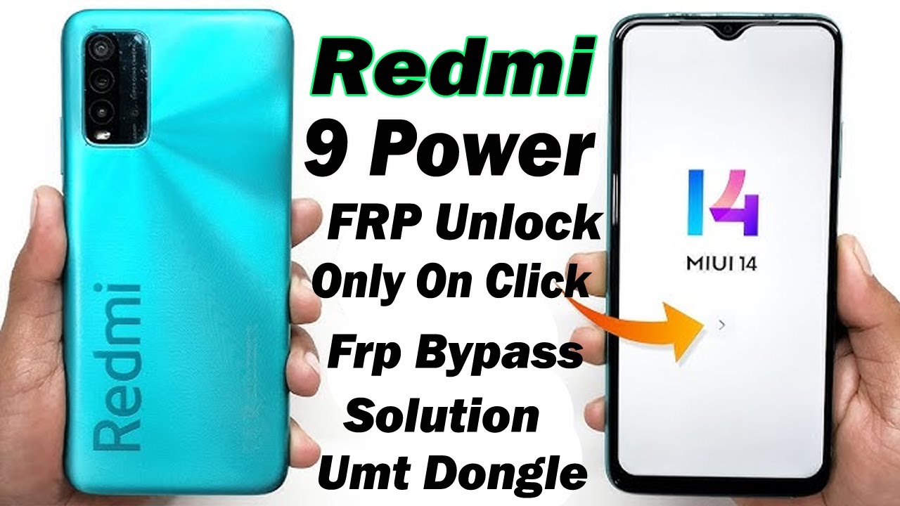 Redmi 9 Power Frp Unlock Umt | Redmi Frp Bypass Solution | Google Account Remove Only On Click 2025
