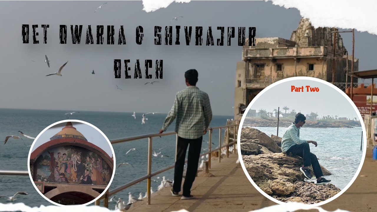 Bet Dwarka , Sudarshan Setu & Shivrajpur Blue Flag Beach ⛱ // Part Two 