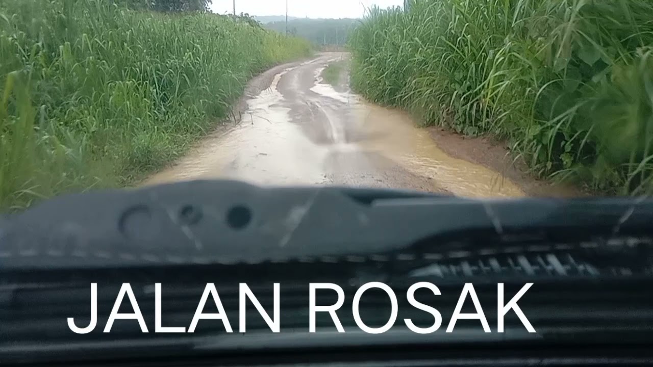 JALAN ROSAK