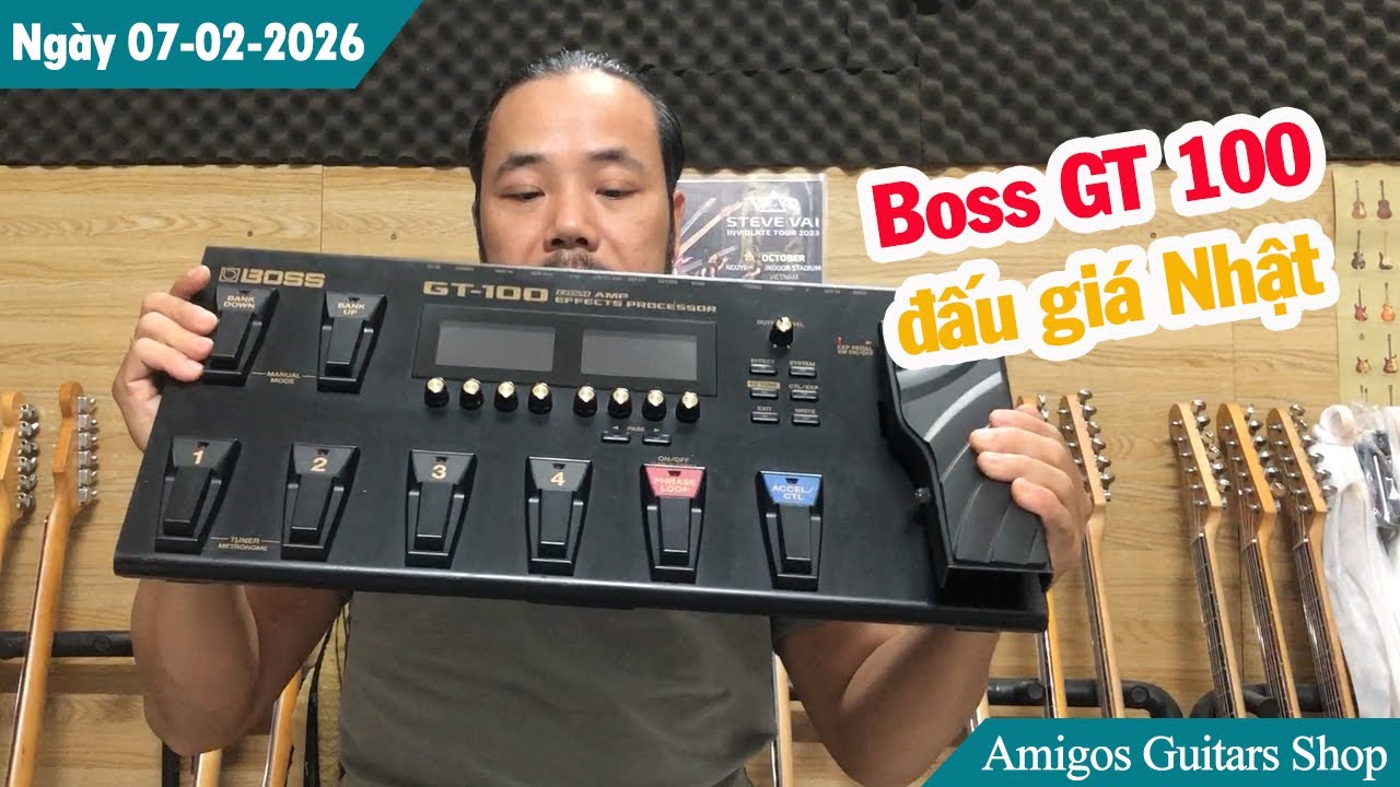 Phơ Boss GT-100 đấu giá từ Nhật - chất lượng tuyệt vời | Ngày 07-02-2026 | Amigos Guitars Shop