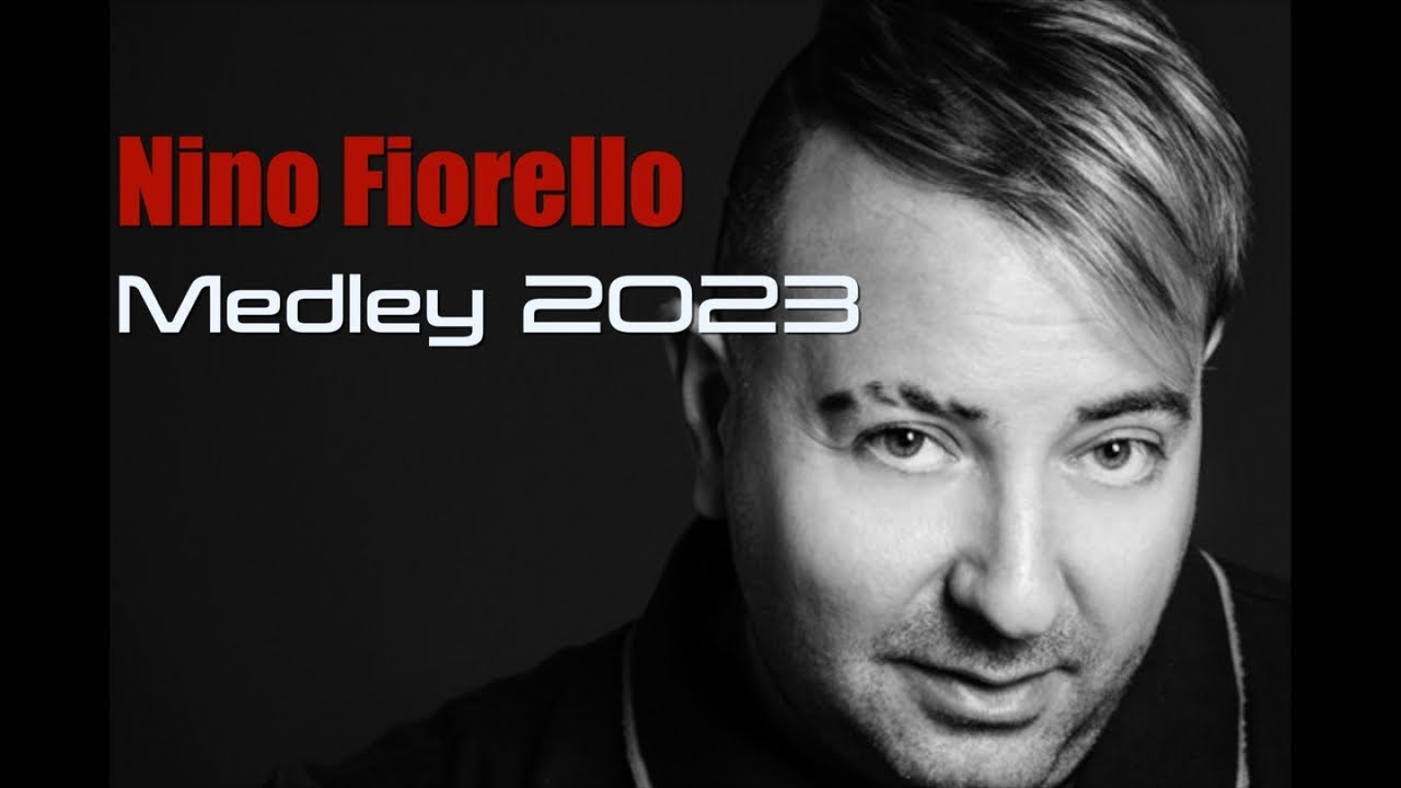 Nino Fiorello - Medley Canzoni 2023