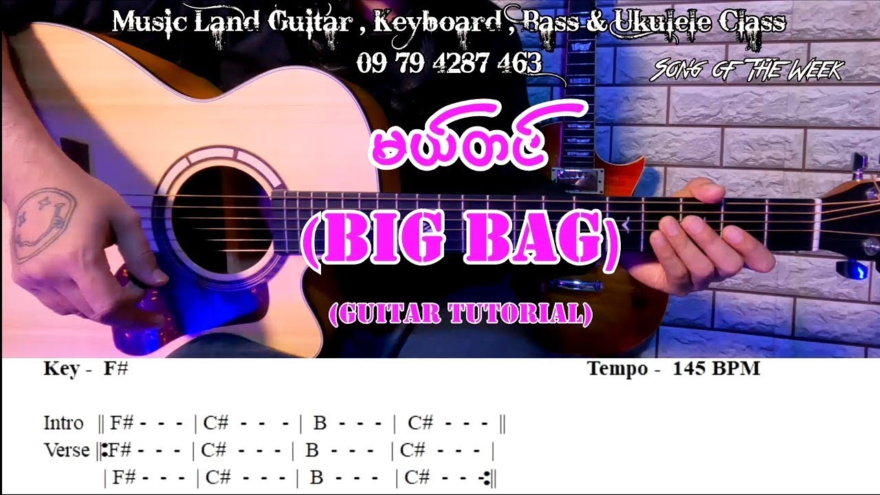 မယ်တင် - Big Bag (Guitar Tutorial with Screen Chord) #music