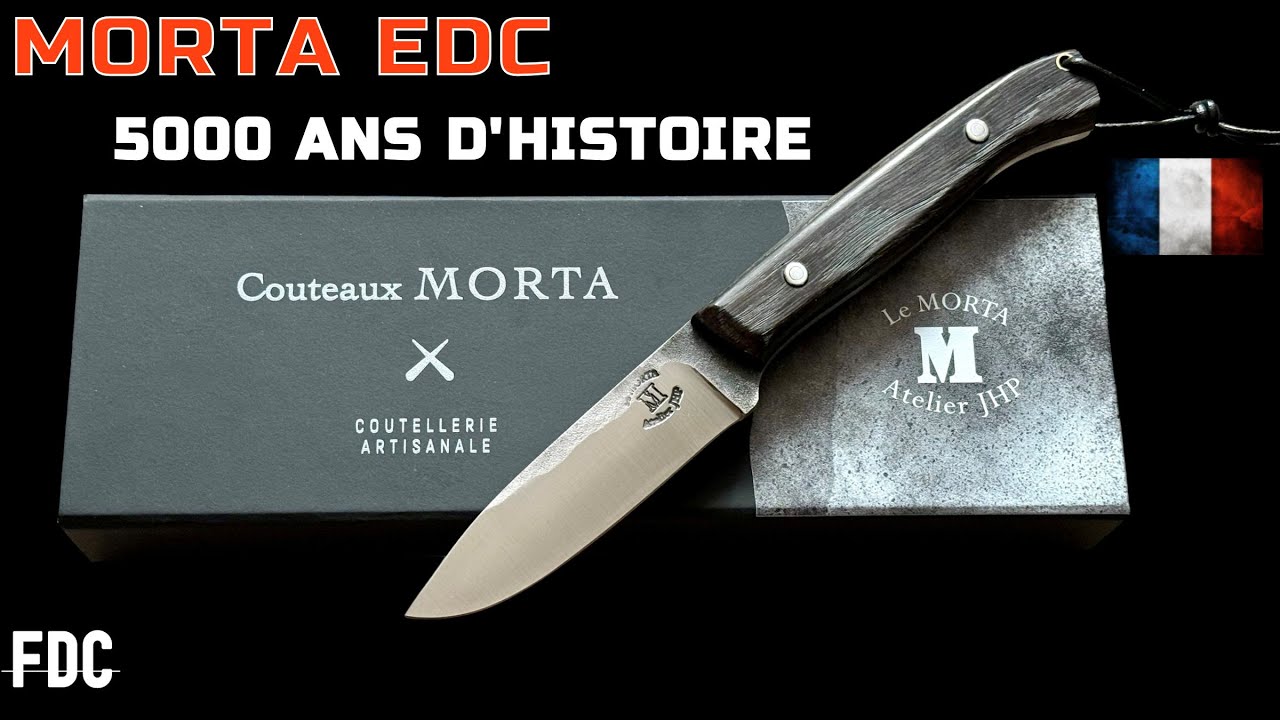 LE MORTA EDC - IL A TOUT D'UN GRAND 🔪