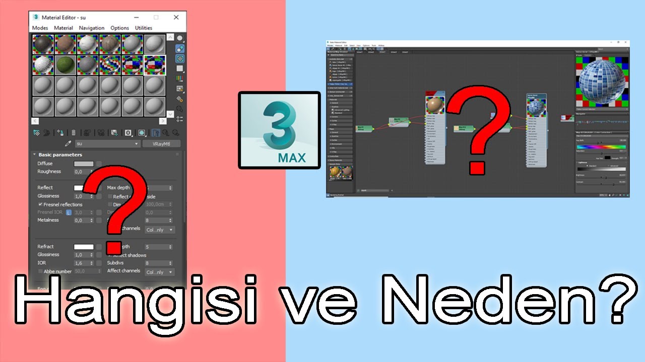 Hangi Materyal editörünü seçmeliyim? Vray materyal