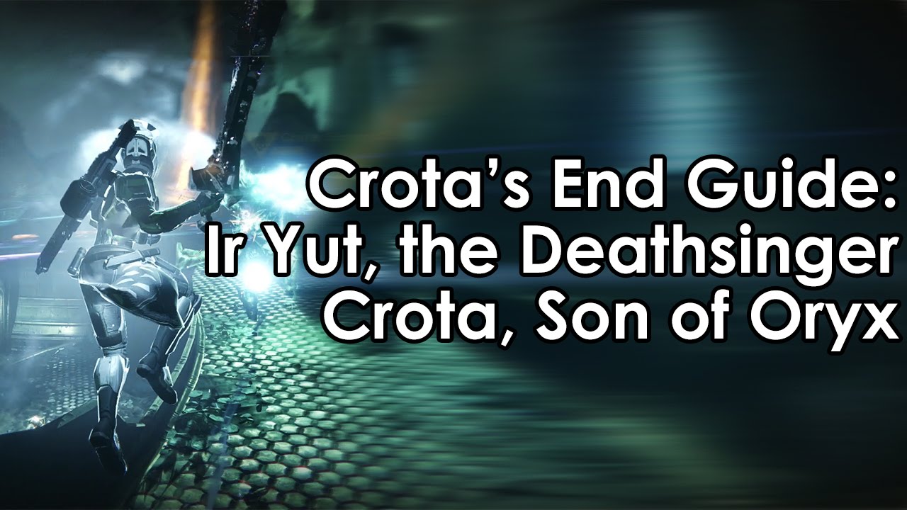 Destiny The Dark Below: Crota's End Raid Guide - Ir Yut, the Deathsinger & Crota, Son of Oryx