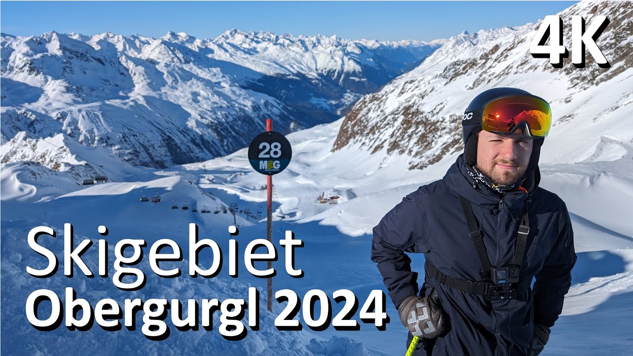 Skigebiet Obergurgl - Hochgurgl im Test in 4K