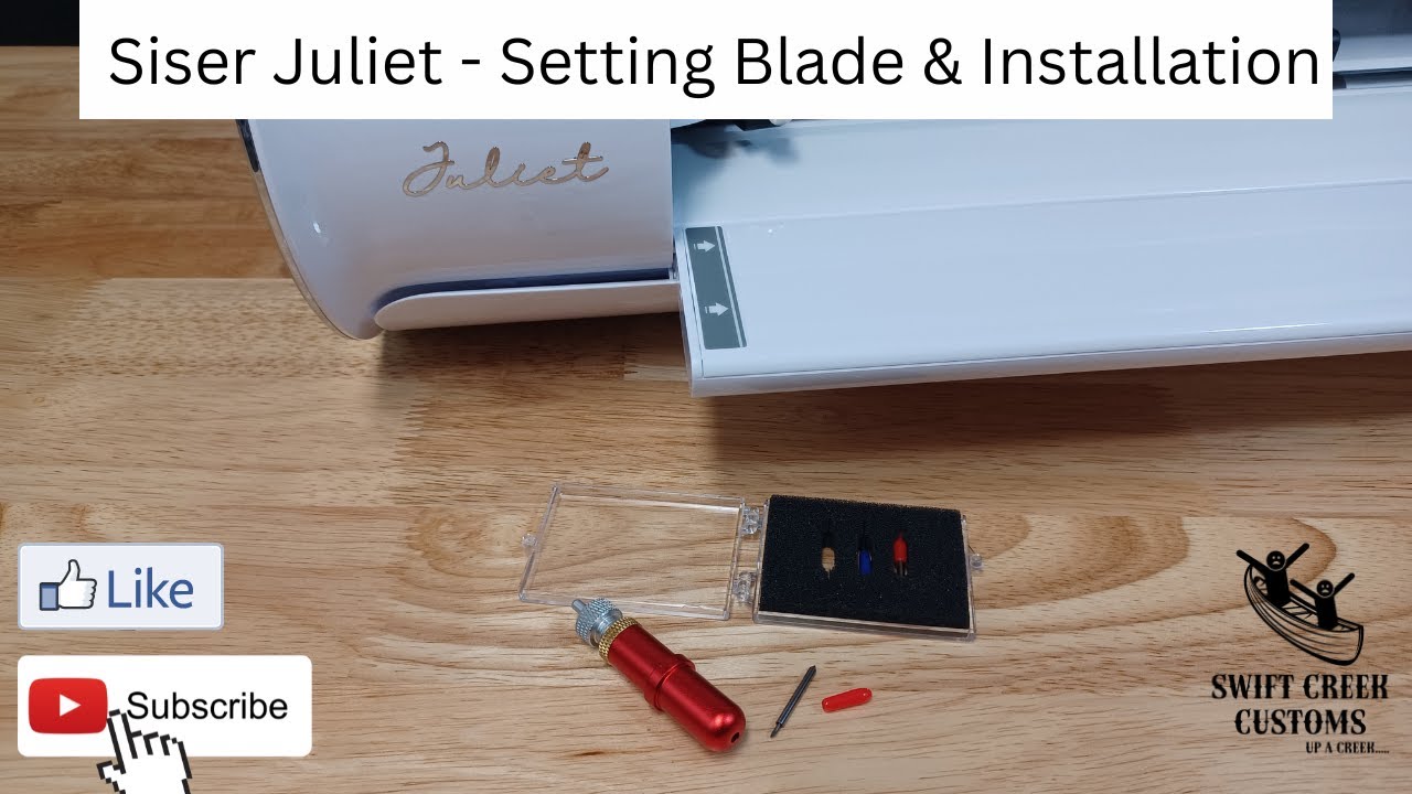 Siser Juliet Blade Depth and Installation by Swift Creek Customs