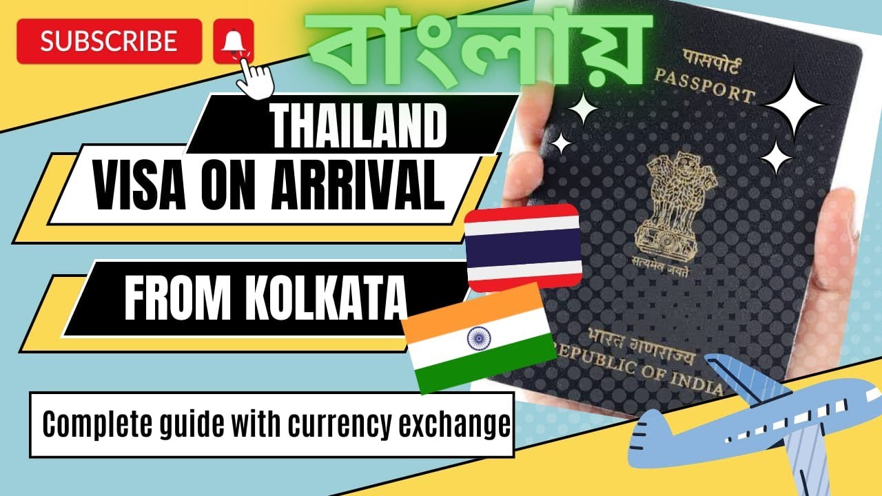 Thailand Visa on Arrival for Indian | Kolkata to Thailand | Document Requirement & Currency Exchange