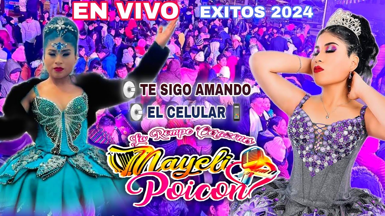 Nayeli poicon / en vivo / te sigo amando - el celular Exitazos del momento 2024