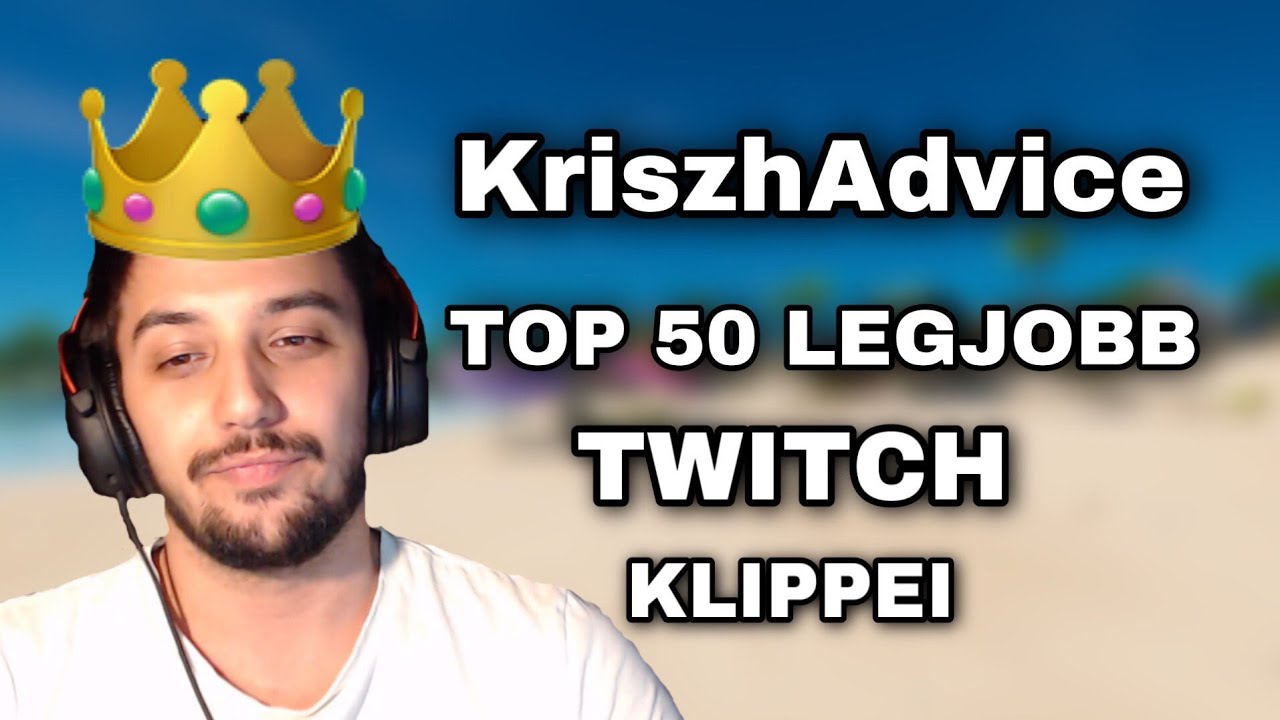 Kriszhadvice Top 50 Legjobb Fortnite Klippjei (Fergeteges 😂)