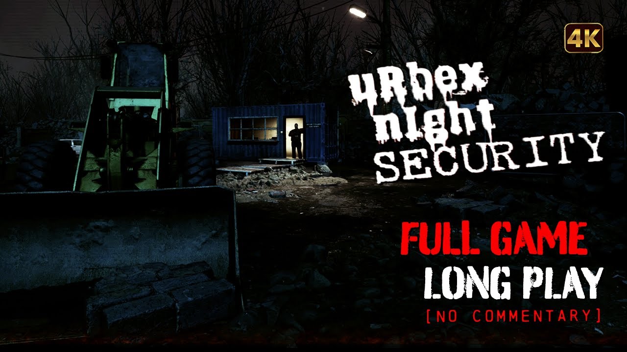 Urbex Night Security - Good + Bad Ending | Full Game Longplay Walkthrough | 4K | No Commentary