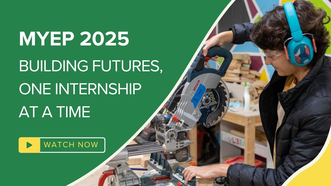 MYEP 2025: Building Futures, One Internship at a Time