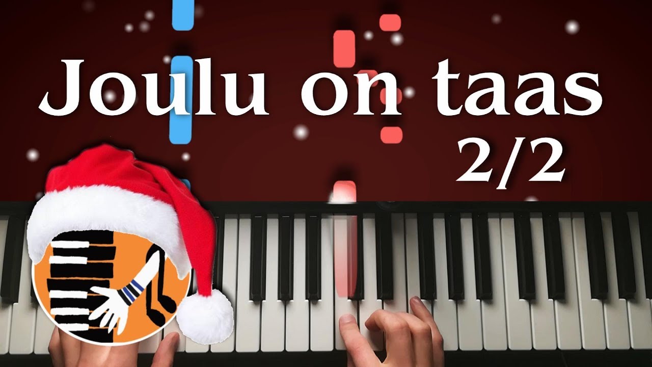 Joulu on taas (2/2 Helppo pianoversio) | Soita mukana!