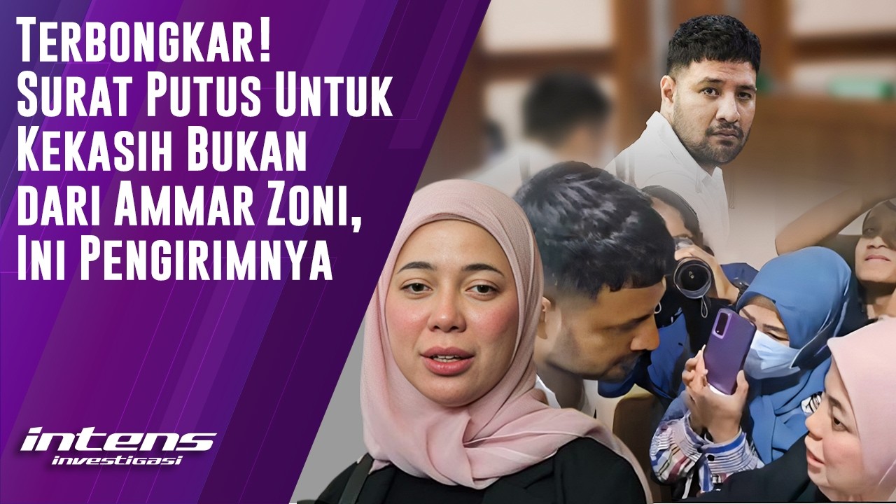 Surat Putus Untuk Kekasih Bukan Dari Ammar Zoni | Intens Investigasi | Eps 6441