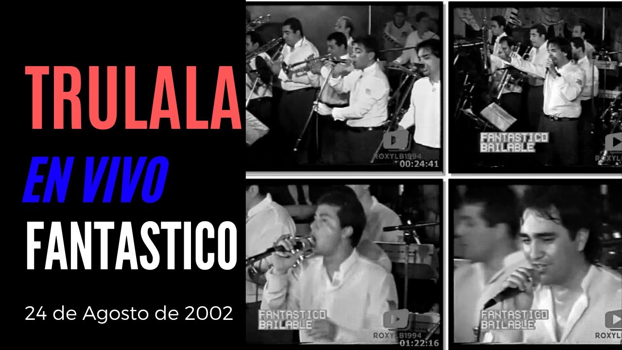 TRULALA | En Vivo FANTASTICO BAILABLE | DVD (2002)