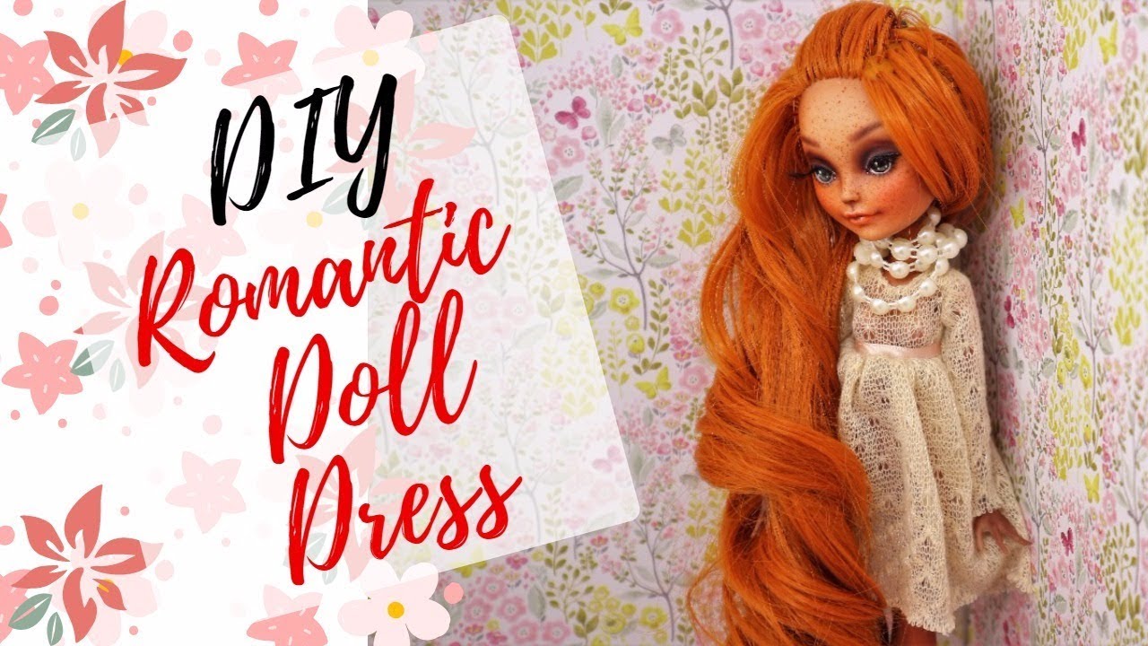 DIY SOFT ROMANTIC DRESS FOR MONSTER HIGH DOLLS / Handmade Doll Clothes - How To Make EASY