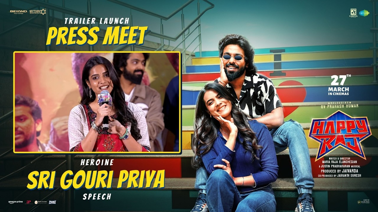 Heroine Sri Gouri Priya Speech at Happy Raj Trailer Launch Press Meet| March 27th