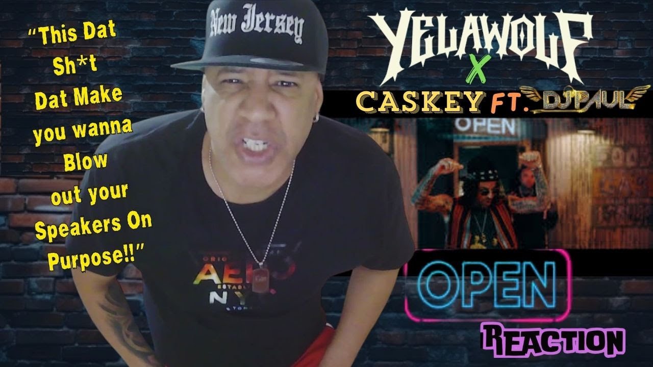 Yelawolf x Caskey Ft  DJ Paul Open MUSIC REACTION