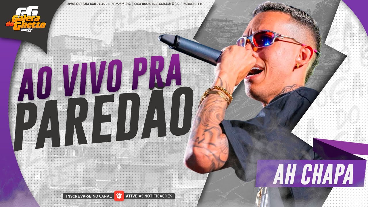 AH CHAPA - AO VIVO PRA PAREDÃO - CARNAVAL 2025